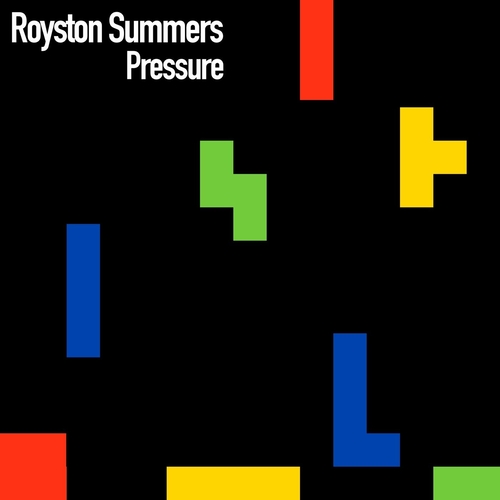 Royston Summers - Pressure [ROY004E]
